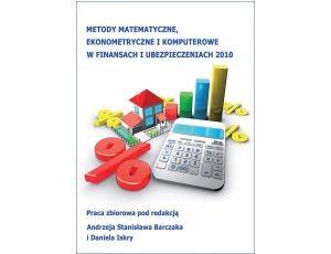 Metody matematyczne, ekonometryczne i komputerowe w finansach i ubezpieczeniach - 2010