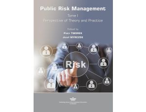 Public Risk Management Tome 1. Perspective of Theory and Practice