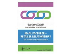 Manufacturer – retailer relationships. The context of business models