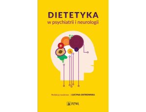 Dietetyka w psychiatrii i neurologii
