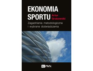Ekonomia sportu. Zagadnienia metodologiczne