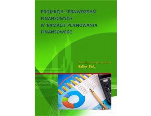 Projekcja sprawozdań finansowych w ramach planowania finansowego